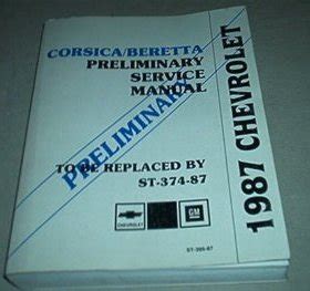 Chevrolet 1987 1988 corsica beretta service manual st 374 88. - Manuel d'entretien d'atelier ford kuga 2011 avec schéma de câblage.