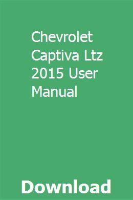 Chevrolet captiva ltz 2015 user manual. - Descargar manual de usuario renault 9.