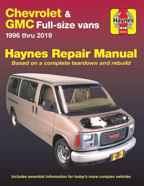 Chevrolet express gmc savana full size van repair manual 1996 2005. - Paul smart ducati owners manual free.