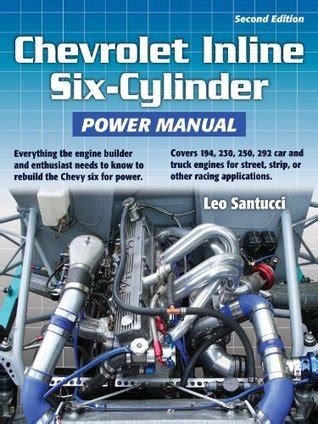 Chevrolet inline six cylinder power manual by leo santucci. - Introducción gestión ciencia décima edición manual de soluciones.