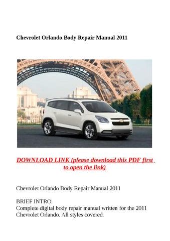 Chevrolet orlando body repair manual 2011. - Khd deutz diesel generator f31 1011 manual.