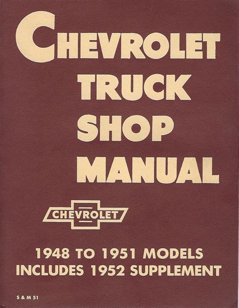 Chevrolet truck shop manual 1948 to 1951 models includes 1952. - Löwenmäulchen einfach blume garten stepbystep leitfaden.