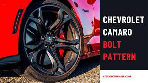 Chevy Camaro Bolt Pattern