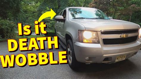 Chevy death wobble.  When it first started it would be random that the steering wheel would ...