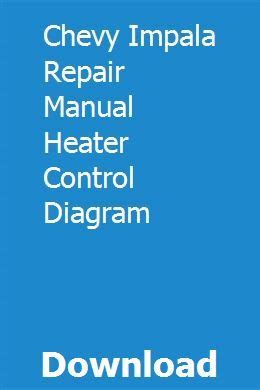 Chevy impala repair manual heater control diagram. - Handbook of research methods in abnormal and clinical psychology.