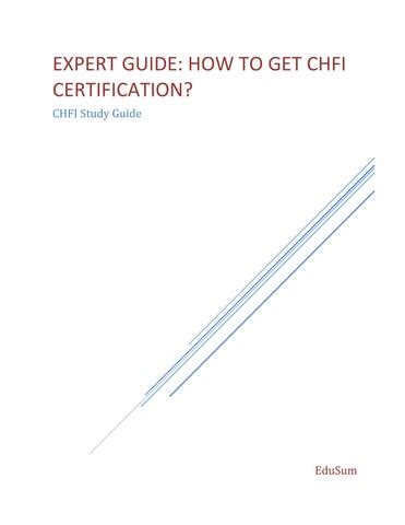 Chfi certification exam.  Explore this complete guide to CHFI certification an...