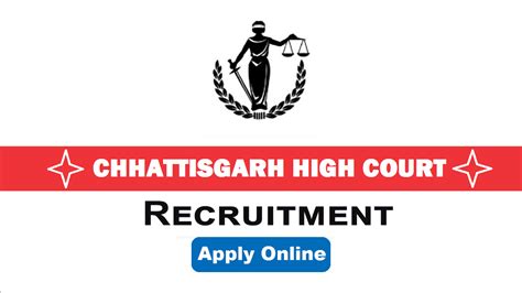 Chhattisgarh High Court Recruitment 2024 (eCourts.gov.in) Notification