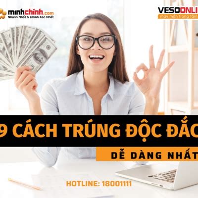 Chiến Lược Hiệu Quả để Tăng Cờ Hội Trúng Số