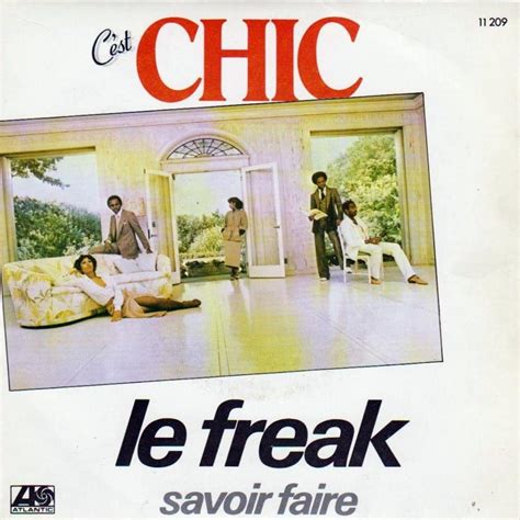 Chic le freak. Learn how Chic's hit song 'Le Freak' was born from a protest against the elitism of New York's club scene and a jam session with Grace Jones. Discover the story behind the iconic groove, the lyrics and the production … 