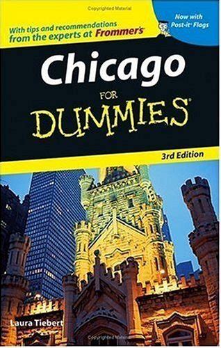 Full Download Chicago For Dummies By Laura Tiebert