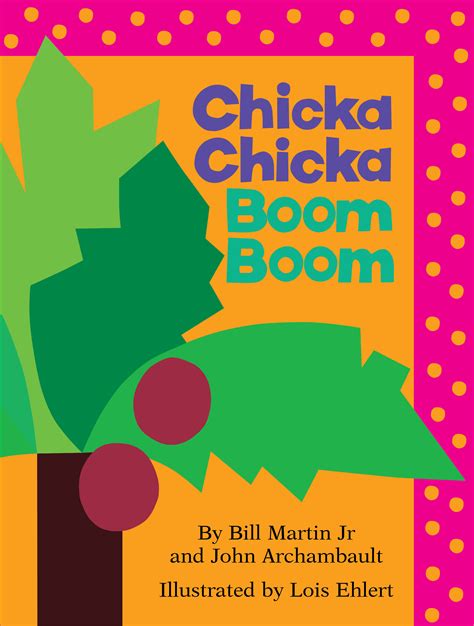 Read Online Chicka Chicka Boom Boom By Bill Martin Jr