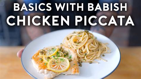 Chicken Piccata Basics with Babish - PINKMENU