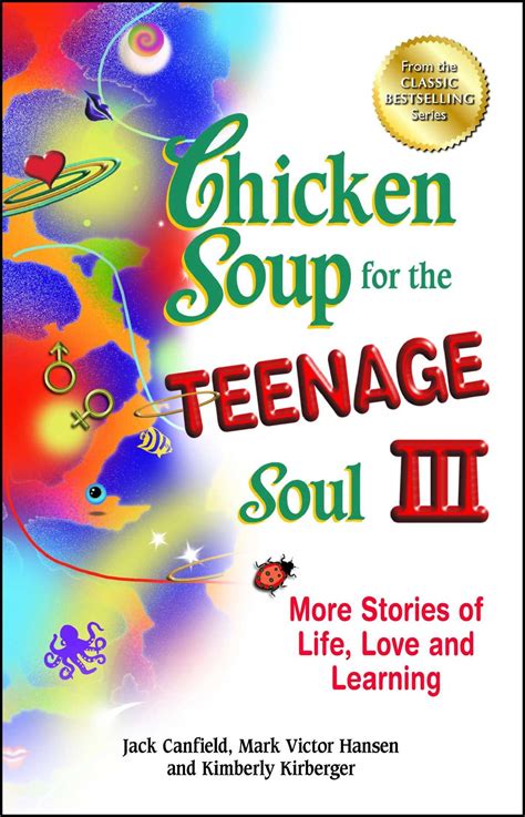 Full Download Chicken Soup For The Teenage Soul Iii More Stories Of Life Love And Learning By Jack Canfield