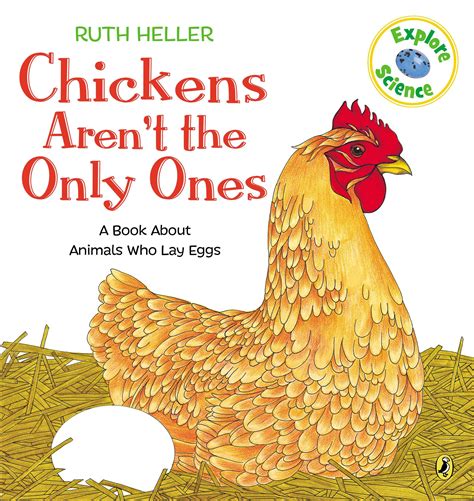 Download Chickens Arent The Only Ones A Book About Animals That Lay Eggs By Ruth Heller