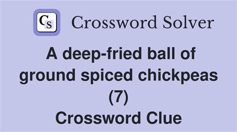 Chickpea crossword clue. The Crossword Solver found 30 answers to "the chickpea", 8 letters crossword clue. The Crossword Solver finds answers to classic crosswords and cryptic crossword puzzles. Enter the length or pattern for better results. Click the answer to find similar crossword clues . Was the Clue Answered? The seed of the chickpea plant. 