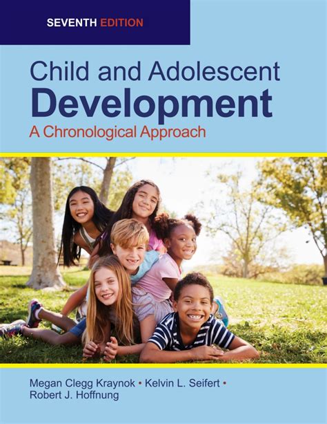 Child And Adolescent Development Chronological Approach