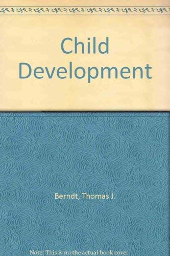 Child Development - Thomas J. Berndt - Google Books