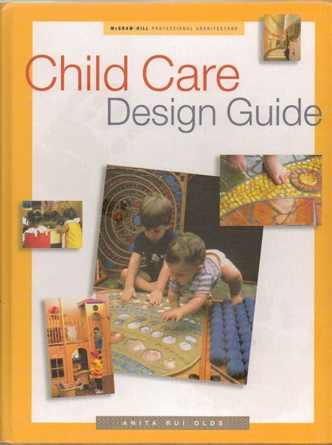 Child care design guide by anita rui olds. - De la edad media a la moderna.