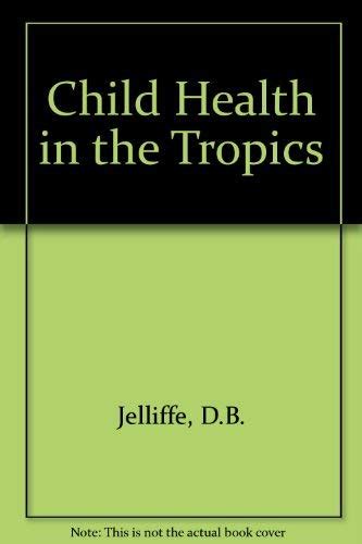 Child health in the tropics a practical handbook for health personnel. - Lösungshandbuch für die mechanik statik r c.