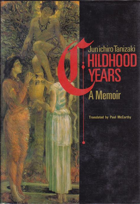 Download Childhood Years A Memoir By Junichir Tanizaki