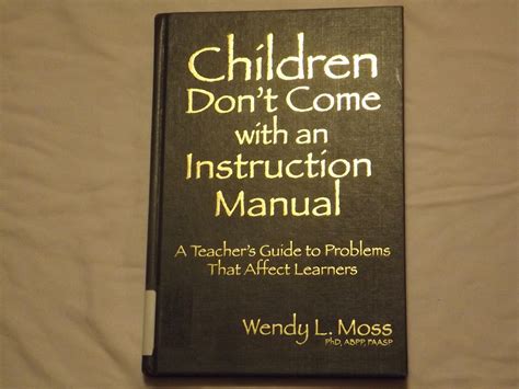 Children dont come with an instruction manual by wendy moss ph d. - Stihl fs 25 4 fs 65 4 service repair workshop manual download.