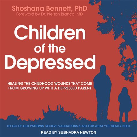 Children of the Depressed: Healing the Childhood …