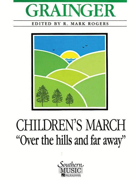 Children s march over the hills and far away with. - Glorias argentinas y recuerdos historicos.  1818-1825..