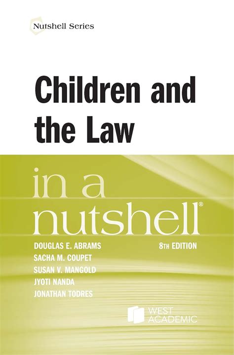 Read Children And The Law In A Nutshell Nutshells By Douglas Abrams