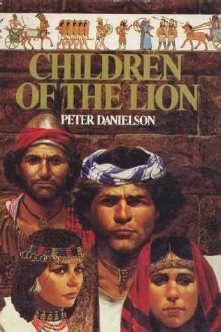 Read Children Of The Lion By Peter Danielson