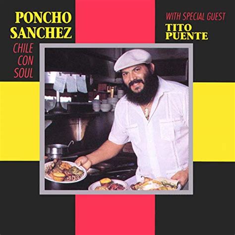 Chile Con Soul (feat. Tito Puente) by Poncho Sanchez