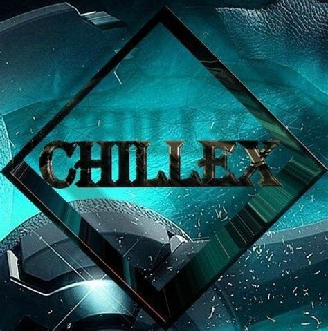 Chillex ReverbNation