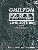 Chilton labor guide manuals for domestic and imported vehicles 2013 2 volume set chilton labor guide domestic. - 1983 1984 bmw 318i repair shop manual original.