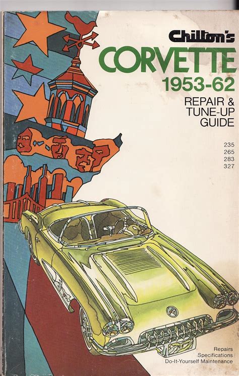Chiltons repair and tune up guide corvette 1953 1962. - Torrent 1966 ford shop repair manual cd falcon mustang comet.