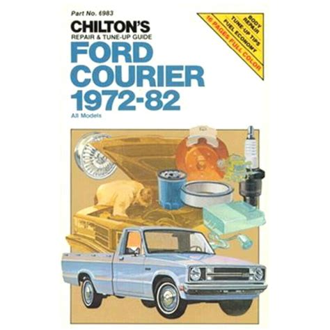 Chiltons repair and tune up guide ford courier 1972 1980 chiltons repair manual. - Ifsta plans examiner i study guide.