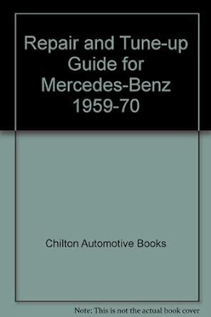 Chiltons repair and tune up guide mercedes benz 1959 70. - Ducati desmoquattro manuale delle prestazioni seminari officina.