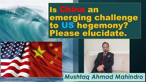 China’s Mounting Challenge to U.S. Hegemony