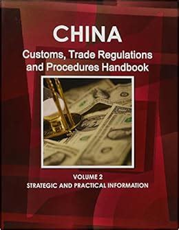 China customs trade regulations and procedures handbook world business information. - Lyrik fur kinder und junge leute.