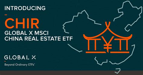 An ETF to Play the Real Estate Bounce. ETF investors looking to play a rebound in China’s real estate market can obtain exposure using the Global X MSCI China Real Estate ETF (CHIR). CHIR seeks .... 