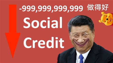 China social credit meme. Social Credit System refers to a national social credit system used to provide Chinese citizens and business with a score using mass surveillance and data an... 