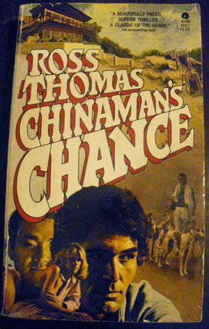 Read Online Chinamans Chance Arthur Case Wu 1 By Ross Thomas