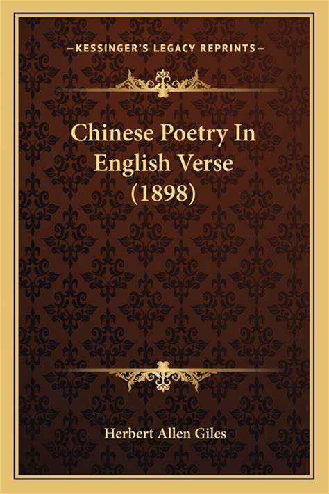 Chinese Poetry in English Verse: -1898 - Goodreads