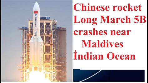 Chinese Rocket Has Landed in Maldives!Live Stream Satellite Live Track ...