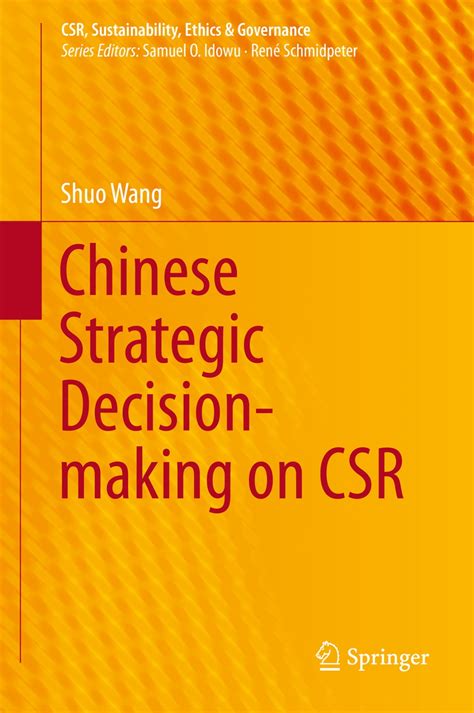 Chinese strategic decision making on csr by shuo wang. - College physics a strategic approach solution manual.
