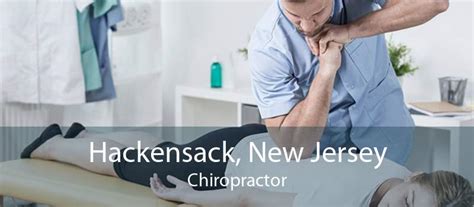 Chiropractor Hackensack: What You Need To Know