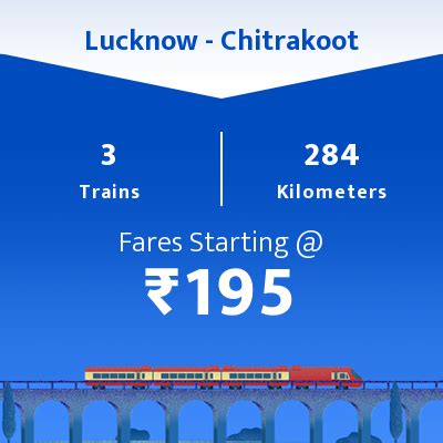 Chitrakoot to Lucknow Trains Book from 12 Trains Check Train ...