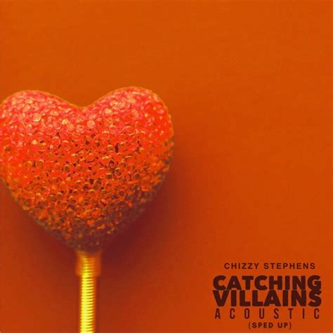 Chizzy stephens catching villains mp3 download