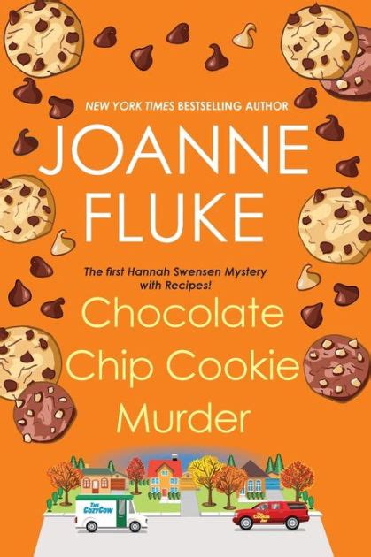 Download Chocolate Chip Cookie Murder Hannah Swensen 1 By Joanne Fluke
