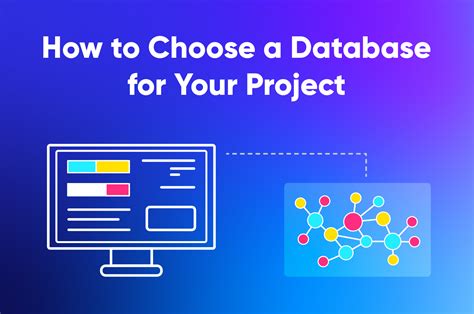 Choosing a Database for Your Organization