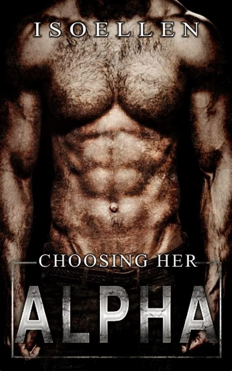 Download Choosing Her Alpha By Isoellen