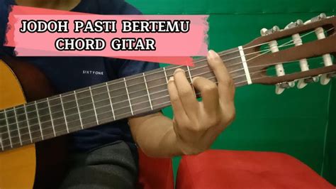 Chord Gitar Jodoh Pasti Bertemu - Afgan